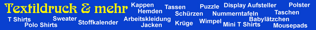 Textildruck & mehr